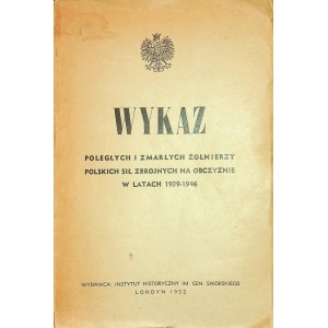 ZOZNAM PADLÝCH A ZOSNULÝCH VOJAKOV POĽSKÝCH OZBROJENÝCH SÍL V ZAHRANIČÍ 1939-1946