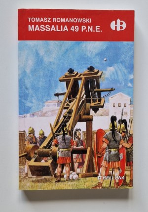 ROMANOWSKI Tomasz - MASSALIA 49 P.N.E. Historické bitky