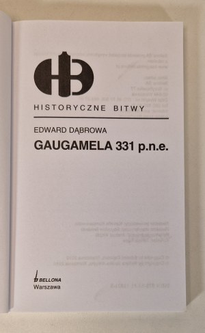 DĄBROWA Edward - GAUGAMELA 331 v. Chr. Reihe Historische Schlachten