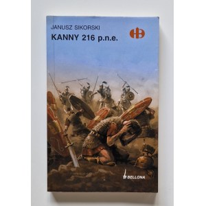 SIKORSKI Janusz - KANNY 216 P.N.E. Reihe Historyczne Bitwy