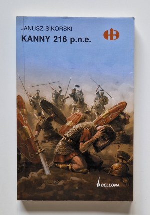 SIKORSKI Janusz - KANNY 216 P.N.E. Seria Historyczne Bitwy