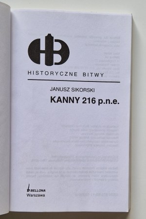 SIKORSKI Janusz - KANNY 216 P.N.E. Reihe Historyczne Bitwy