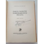 KWIATKOWSKI Eugeniusz - ZARYS DZIEJÓW GOSPODARCZYCH ŚWIATA Wyd.1947