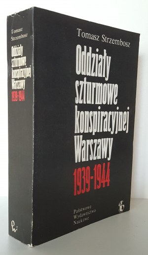 STRZEMBOSZ Tomasz - THE SHIELD DEPARTMENTS OF CONSPIRACY WARSAW 1939-1944
