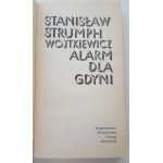 STRUMPH-WOJTKIEWICZ Stanisław - ALARM DLA GDYNI