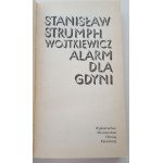 STRUMPH-WOJTKIEWICZ Stanisław - ALARM FOR GDYNI