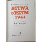 IWANOWSKI Wincenty - BITWA O RZYM 1944 Ausgabe 1