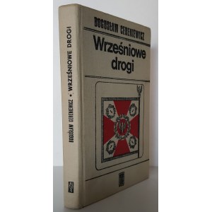 CERENIEWICZ Bogusław - WRZEŚNIOWE DROGI Wydanie 1