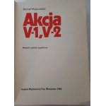 WOJEWÓDZKI Michał - AKCJA V-1, V-2