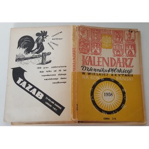 CALENDRIER DE LA REVUE POLONAISE EN GRANDE-BRETAGNE POUR L'ANNEE DE NOTRE SEIGNEUR 1958
