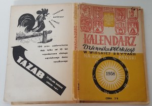 KALENDER DES POLNISCHEN JOURNALS IN GROSSBRITANNIEN FÜR DAS JAHR UNSERES HERRN 1958