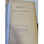SZUJSKI Józef - DZIEŁA Serya III. - Volume I. SCRITTI POLITICI. 1885