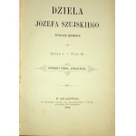 SZUJSKI Józef - DZIEŁA Serya I. - Volume VI. NOVELLE DI PROSA. LETTERATURA. 1888