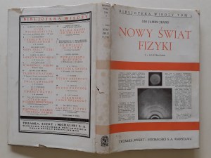 JEANS James - NEW WORLD OF PHYSICS with 7 illustrations Bibljoteka Wiedzy Volume 3