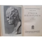 ZISCHKA ANTON - ITALIA DZISIEJSZA con 25 illustrazioni Bibljoteka Wiedzy Volume 37