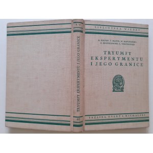 TRIUMPHS OF EXPERIENCE AND ITS BORDERS with numerous illustrations Bibljoteka Wiedzy Vol. 40