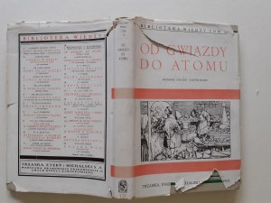 OD GWIAZDY DO ATOMU z 46 ilustracjami Bibljoteka Wiedzy Tom 12