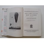 DE L'ÉTOILE À L'ATOM avec 46 illustrations Bibljoteka Wiedzy Volume 12