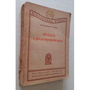 DEMEL Kazimierz - DAS TIER UND SEINE UMGEBUNG (Einführung in die Tierökologie) mit 162 Abbildungen Biblioteka Wiedzy Band 50
