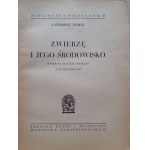 DEMEL Kazimierz - ZVÍŘE A JEHO PROSTŘEDÍ (Úvod do ekologie zvířat) se 162 ilustracemi Biblioteka Wiedzy Volume 50