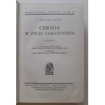 LASSAR - COHN - LA CHIMICA NELLA VITA GIORNALIERA con 28 disegni Bibljoteka Wiedzy Volume 2