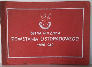PAWŁOWSKI Bronisław - SETNA ROCZNICA POWSTANIA LISTOPADOWEGO 1830-1930