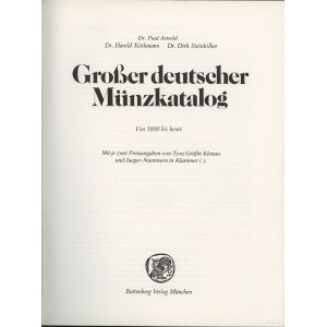 Arnold P., Küthmann H., Steinhilber D. - Grosser Deutscher Münzkatalog von 1800 bis Heute, Regenstauf 1982, 7. wydanie, ...