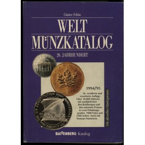 Schön Günther - Welt Münzkatalog 20. Jahrhundert, Augsburg 1994, 26. vydání, ISBN 3894411619