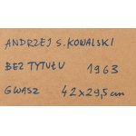Andrzej S. Kowalski (1930 Sosnowiec - 2004 Katowice), Bez názvu, 1963