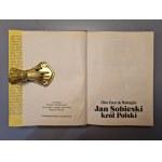 FORST de BATTAGLIA, Otto - JAN SOBIESKI KRÓL POLSKI Wydanie I Ilustracje
