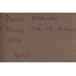 Matylda Polak (nar. 1995, Bielsko-Biała), Flows 018_01 018_02, diptych, 2024