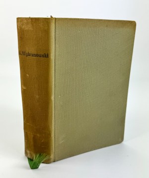 WYBRANOWSKI Kazimierz [Dmowski Roman] - Dziedzictwo - Varsovie 1931 [1ère édition].