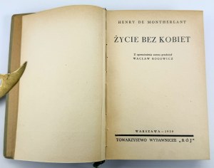 MONTHERLANT Henry - Život bez žen - Varšava 1939