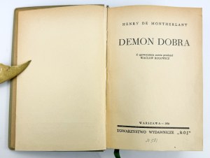 MONTHERLANT Henry - Demon of goodness - Warsaw 1939