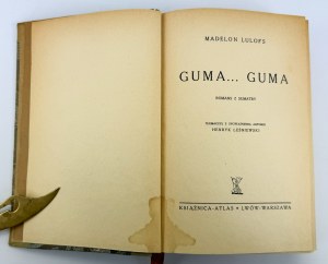 LULOFS Madelon - Guma... Guma - Lwów 1938