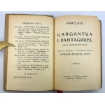 REBELAIS François - Gargantua a Pantagruel - Krakov 1915 [Chlapec].