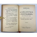 REBELAIS François - Gargantua a Pantagruel - Krakov 1915 [Chlapec].