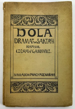 GANOWICZ Czeslaw - Dola - Poznan 1913