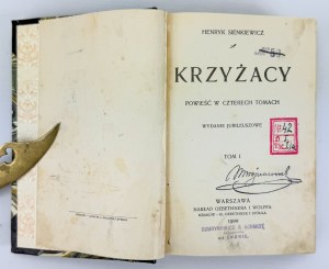 SIENKIEWICZ Henryk - Krzyżacy - Warsaw 1900 [1st edition + binding].