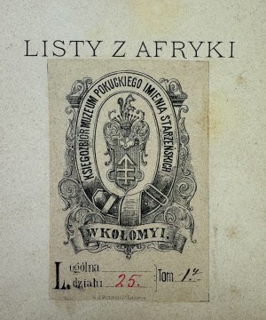 SIENKIEWICZ Henryk - Listy z Afryki - Varšava 1893 [1. vydanie].