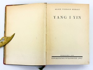 HOBART Alice Tisdale - Yang and Yin - Warsaw 1939