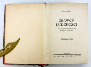 LOBEL Józef - Zbawcy ludzkości - Lwów 1935