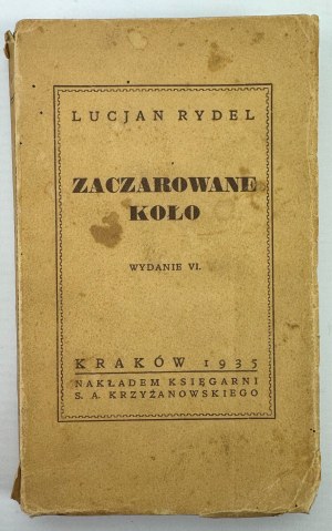 RYDEL Lucjan - Ruota incantata - Cracovia 1935