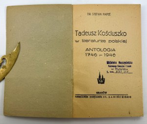 PAPEE Stefan - Tadeusz Kościuszko nella letteratura polacca - Cracovia 1946