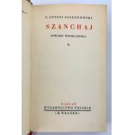 OSSENDOWSKI Ferdynand Antoni - Szanchaj - Poznań 1937 [komplet].