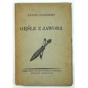 ZACHEMSKI Antoni - Gęśle z Jawora - Kraków 1935