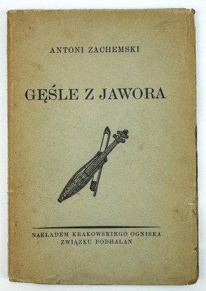 ZACHEMSKI Antoni - Gans von Jawor - Kraków 1935