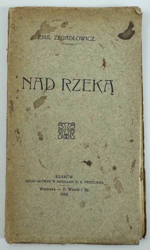 ZEGADŁOWICZ Emil - Nad rzeką - Kraków 1910
