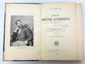 CHMIELOWSKI Piotr - Dzieje krytyki literackiej w Polsce - Varsovie 1902