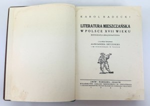 BADECKI Karol - Literatura mieszczańska w Polsce XVII wieku - Lviv 1925